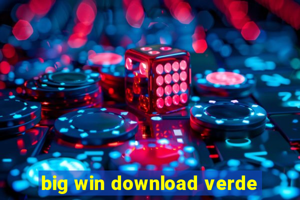 big win download verde